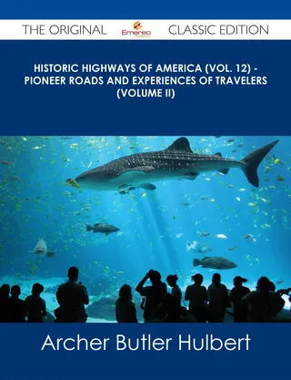 Historic Highways Of America