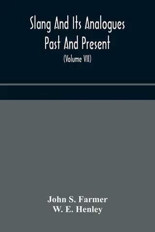 Slang and its analogues past and present