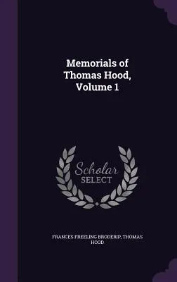 Memorials of Thomas Hood