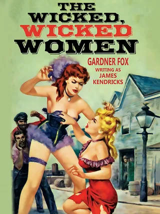 Wicked, Wicked Women